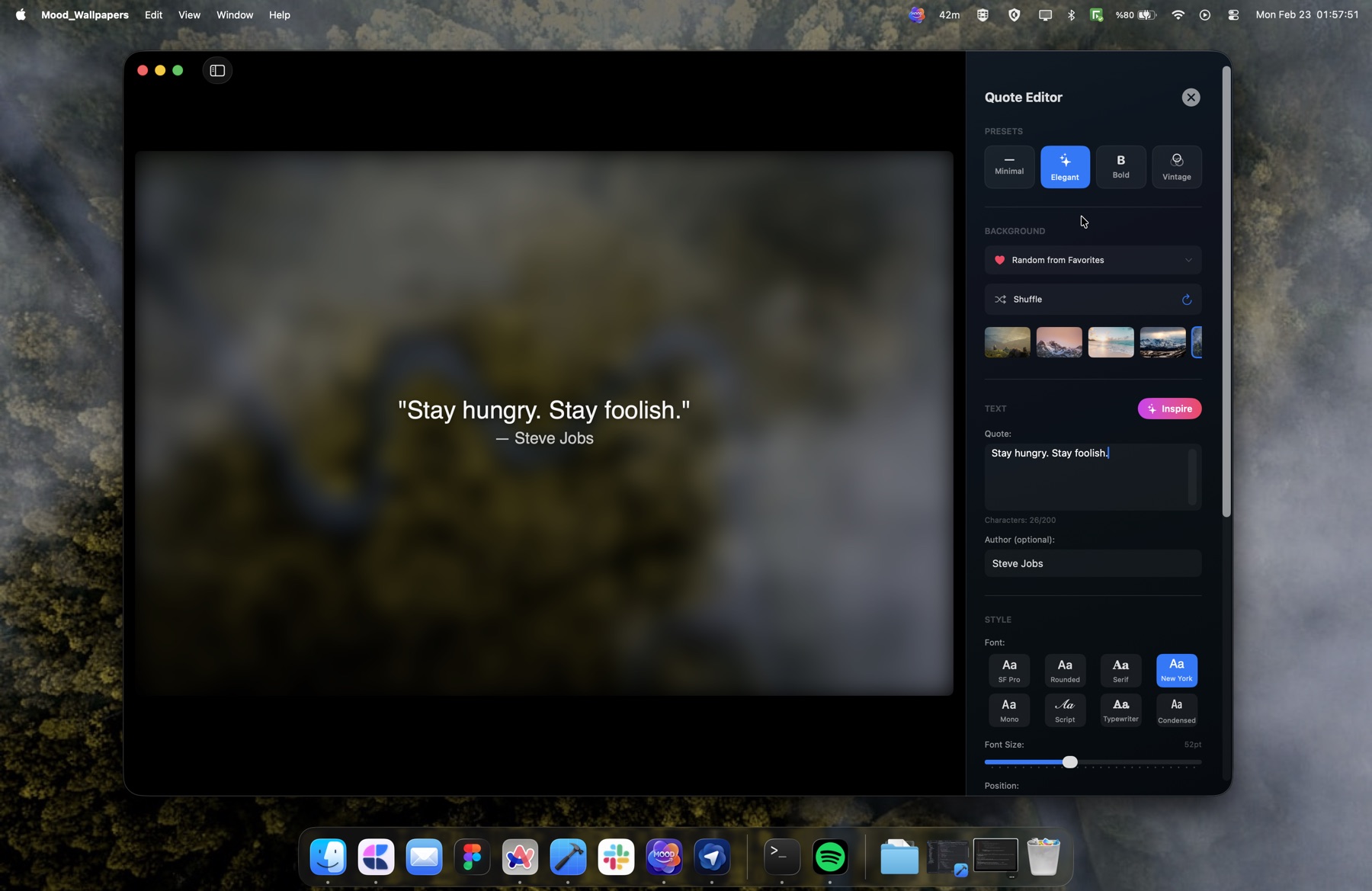 Quote Editor showing "Stay hungry. Stay foolish." — Steve Jobs, with Elegant preset, New York font, on a blurred forest background